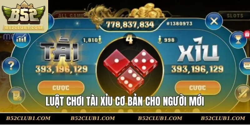 Luật chơi tài xỉu cơ bản cho người mới